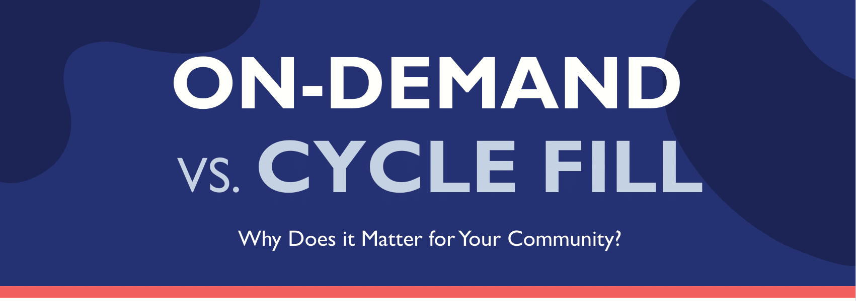 Thumbnail for On-Demand vs. Cycle Fill Infographic