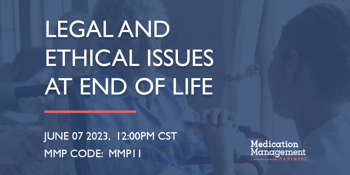 Legal and Ethical Issues at End-of-life Webinar