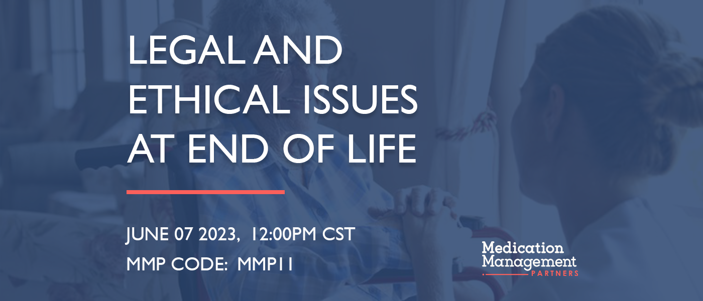 Legal and Ethical Issues at End-of-life Webinar