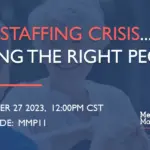 Staffing Crisis Webinar