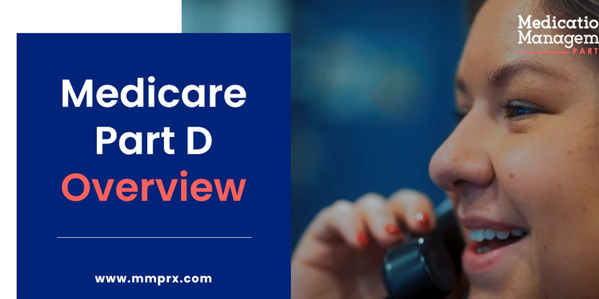 Medicare Part D Overview