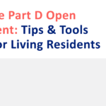 Medicare Part D Open Enrollment: Tips & Tools for Senior Living Residents