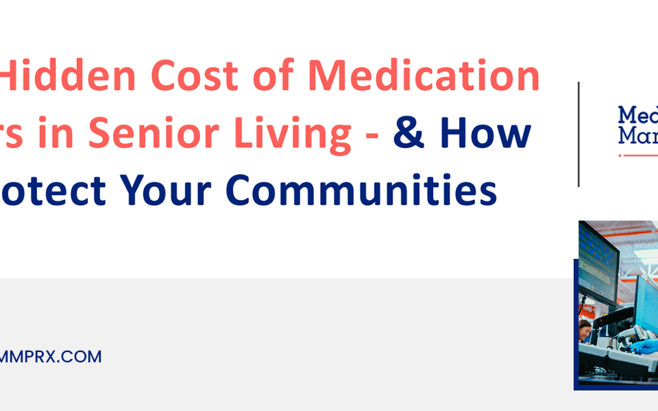 Hidden Cost of Medication Errors