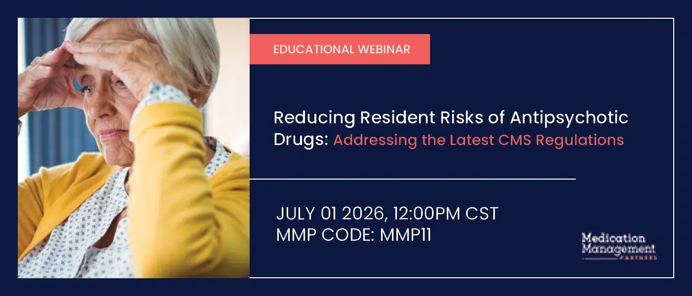 Reducing Resident Risks of Antipsychotic Drugs
