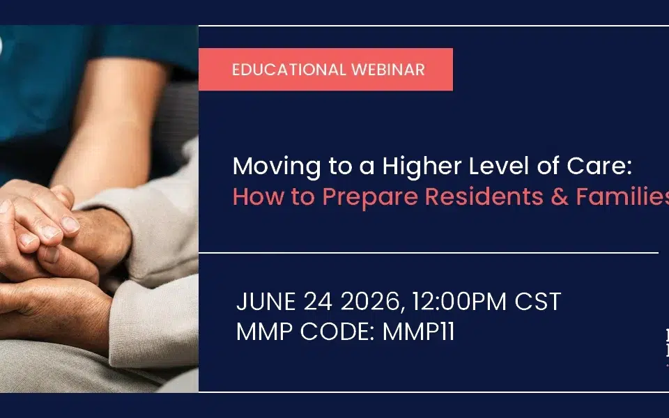 Moving to a higher level of care
